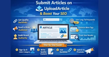 the ultimate guide to uploadarticle boost your seo and reach more readers